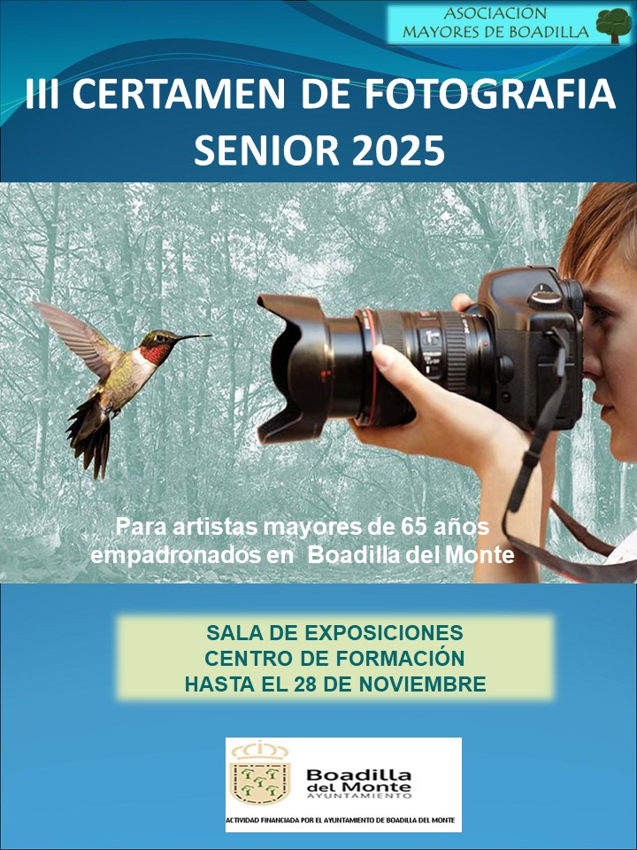 EXPOSICIN III CERTMEN DE FOTOGRAFA SENIOR: DEL 31/10 AL 28/11